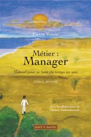 Métier : Manager. Tome II