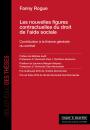 Les nouvelles figures contractuelles du droit de l’aide sociale