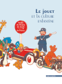 Le jouet et la culture enfantine