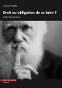 Droit ou obligation de se taire