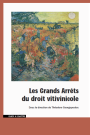 Les Grands Arrêts du droit vitivinicole