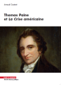 Thomas Paine et la Crise Américaine