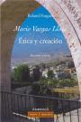 Mario Vargas Llosa, Etica y Creacion