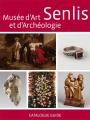 Musée d'Art et d'Archéologie - Senlis