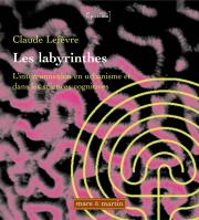 Les labyrinthes